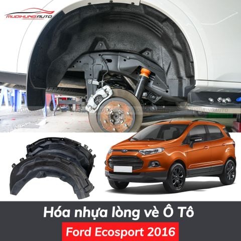 Hóa nhựa lòng vè ô tô Ford Ecosport 2016