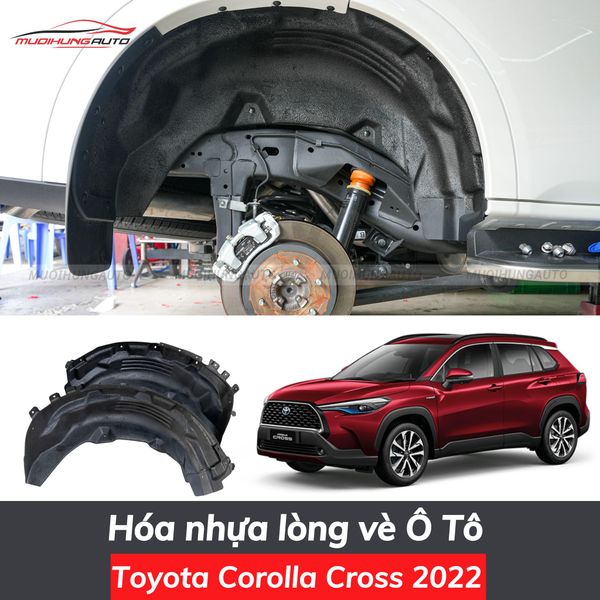 Hóa Nhựa Lòng Vè Ô Tô Toyota Corolla Cross 2022