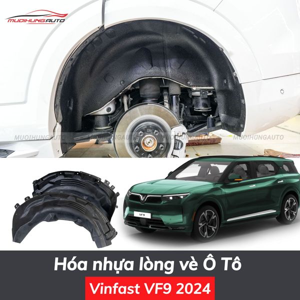 Hóa Nhựa Lòng Vè Ô Tô Vinfast VF9 2024