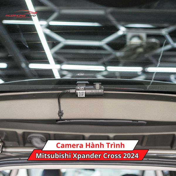 Camera Hành Trình Cho Xe Mitsubishi Xpander Cross 2024