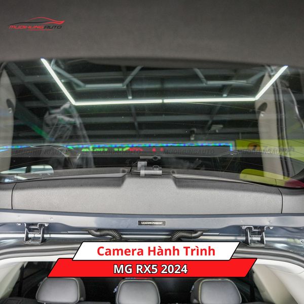 Camera Hành Trình Cho Xe MG RX5 2024