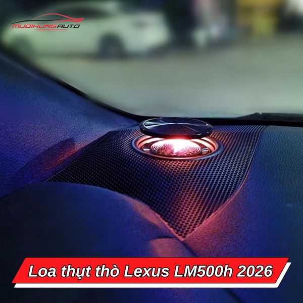 Loa Thụt Thò Lexus LM500h 2026