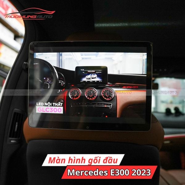 Màn Hình Gối Đầu Ô Tô Mercedes E300 2023