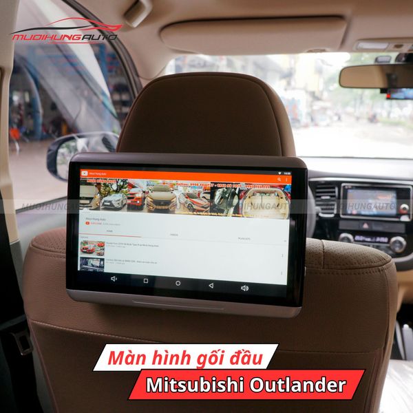 Màn Hình Gối Đầu Ô Tô Mitsubishi Outlander