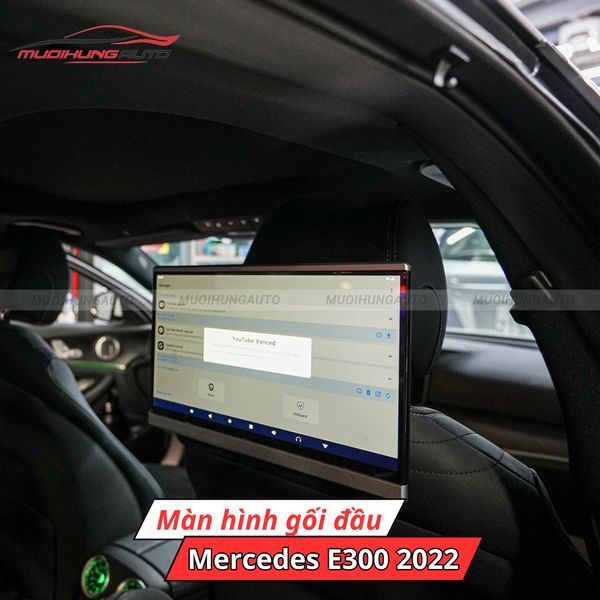 Màn Hình Gối Đầu Ô Tô Mercedes E300 2022