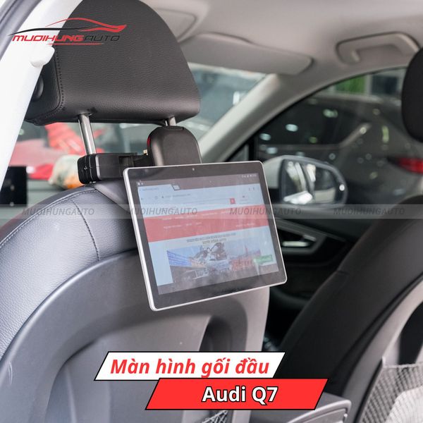 Màn Hình Gối Đầu Ô Tô Audi Q7
