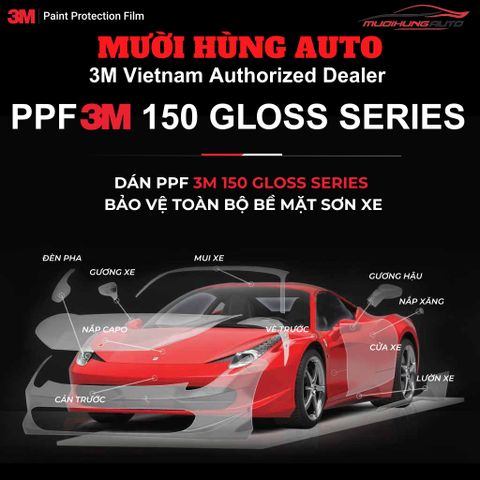 Phim PPF 3M 150 Gloss Series