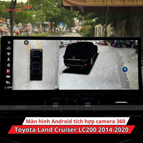 Màn Hình Android Tích Hợp Camera 360 Độ Cho Xe Toyota Land Cruiser LC200 2014-2020