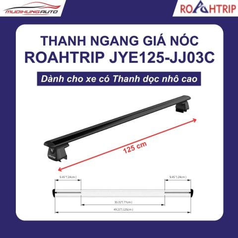 Thanh ngang giá nóc cho ô tô ROAHTRIP JYE125-JJ03C