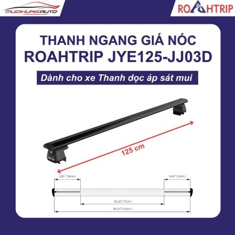 Thanh ngang giá nóc cho ô tô ROAHTRIP JYE125-JJ03D