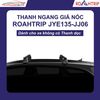 Thanh Ngang Giá Nóc ROAHTRIP JYE135-JJ06