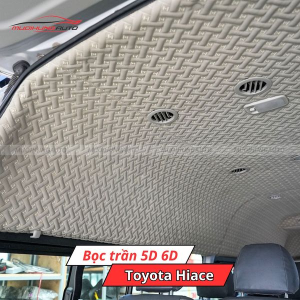Bọc Trần 5D 6D Ô Tô Toyota Hiace
