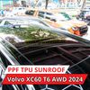 Volvo XC90 T6 AWD 2024 Dán Phim PPF TPU SUNROOF Cách Nhiệt Cửa Sổ Trời