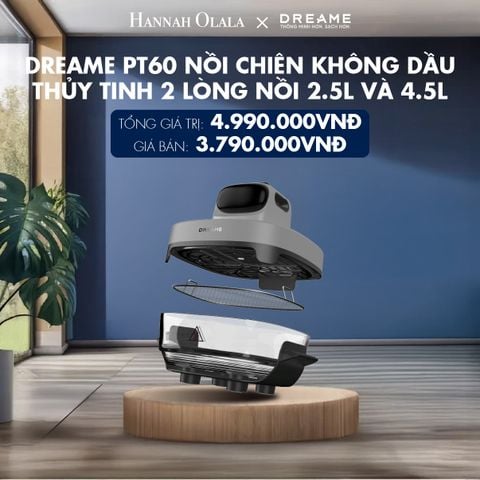  DREAME PT60 NỒI CHIÊN KHÔNG DẦU THỦY TINH 2 LÒNG NỒI 2.5L VÀ 4.5L - CÔNG SUẤT 1500W - BH 1 ĐỔI 1 TRONG 24 THÁNG 