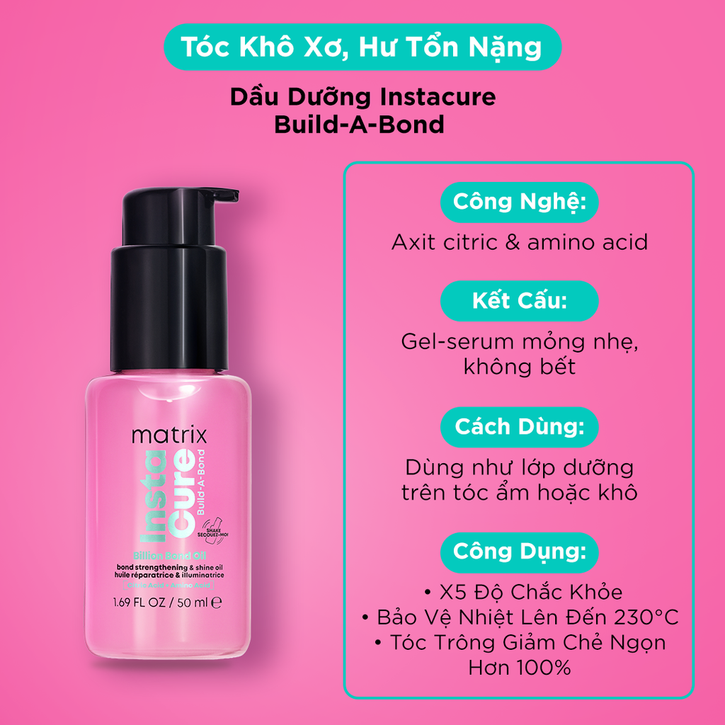  SERUM PHỤC HỒI HƯ TỔN MATRIX INSTACURE BUILD-A-BOND 50ML - D23 