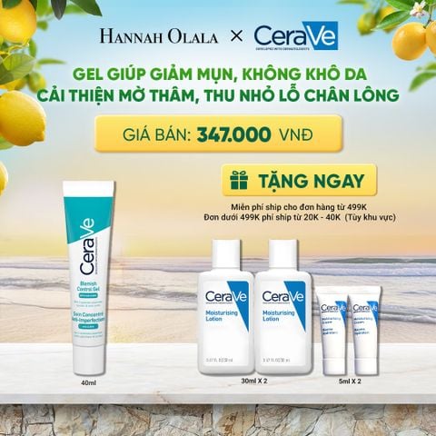  GEL GIẢM MỤN KHÔNG KHÔ DA CERAVE BLEMISH CONTROL GEL 40ML DEAL 5 