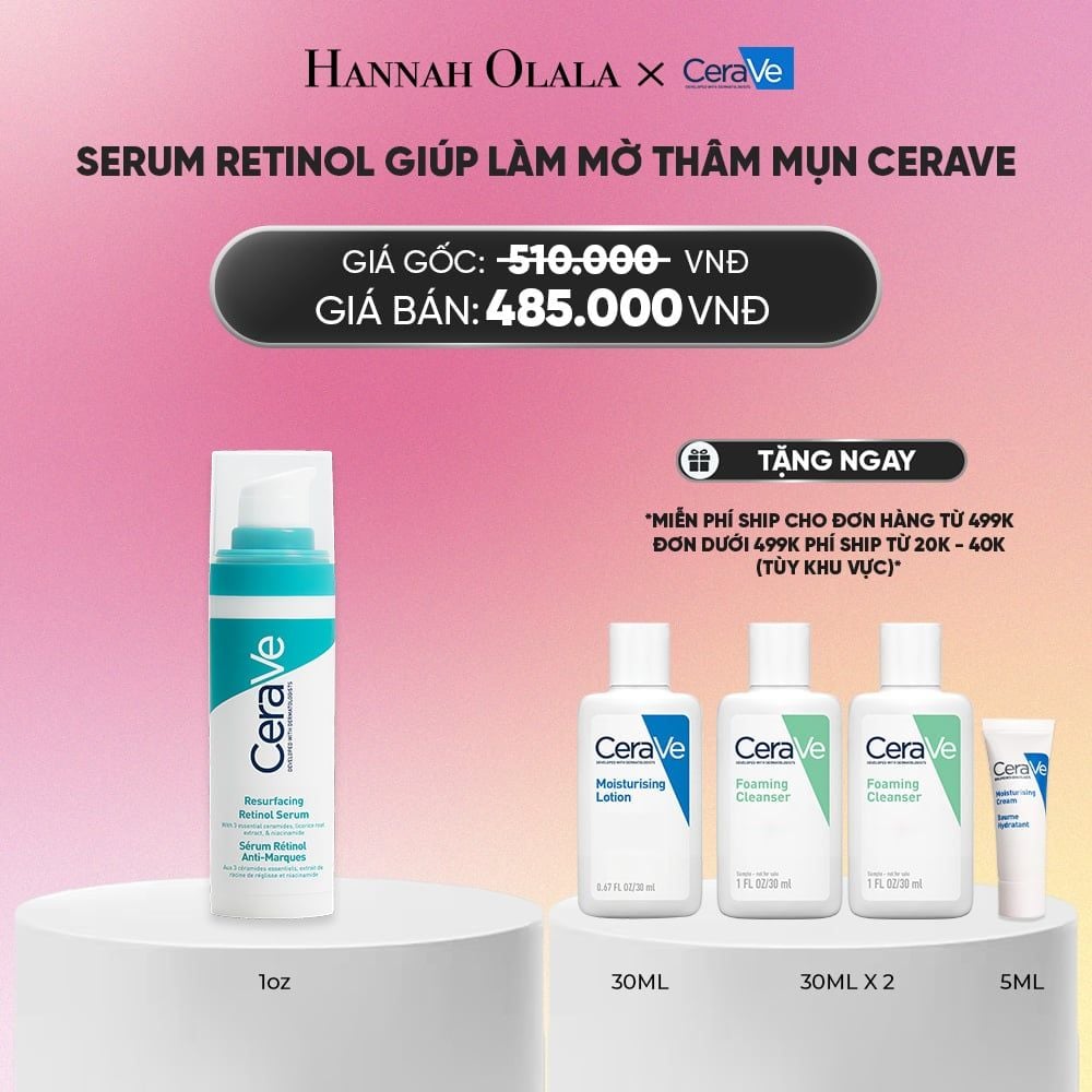  SERUM RETINOL GIÚP LÀM MỜ THÂM MỤN CERAVE DEAL 5_A1956 