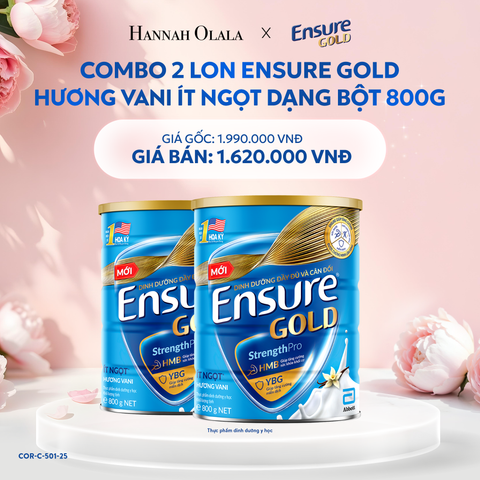  E213: DEAL 2: COMBO 2 LON ENSURE GOLD DẠNG BỘT 800G (VANI + ÍT NGỌT) 