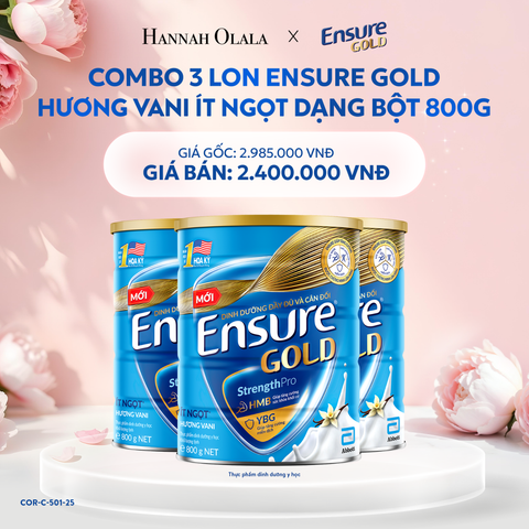  E214: DEAL 3: COMBO 3 LON ENSURE GOLD DẠNG BỘT 800G (VANI + ÍT NGỌT) 