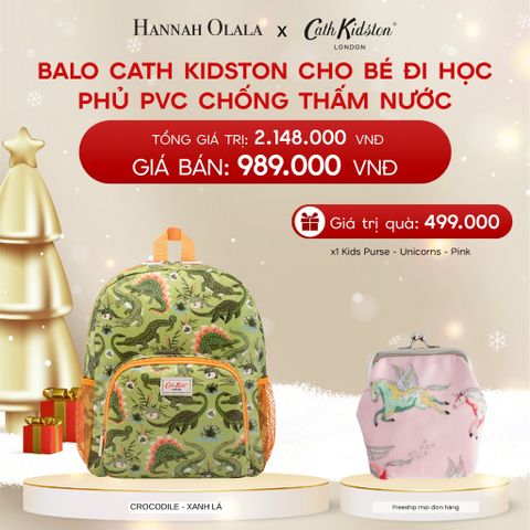  A425_DEAL 1: BALO CATH KIDSTON CHO BÉ ĐI HỌC PHỦ PVC CHỐNG THẤM NƯỚC 