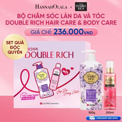  DEAL18: SET ĐỘC QUYỀN - BỘ CHĂM SÓC TÓC & CƠ THỂ TOÀN DIỆN DOUBLE RICHBODY & HAIR CARE 