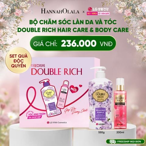  DEAL 12: SET ĐỘC QUYỀN - BỘ CHĂM SÓC TÓC & CƠ THỂ TOÀN DIỆN DOUBLE RICHBODY & HAIR CARE 