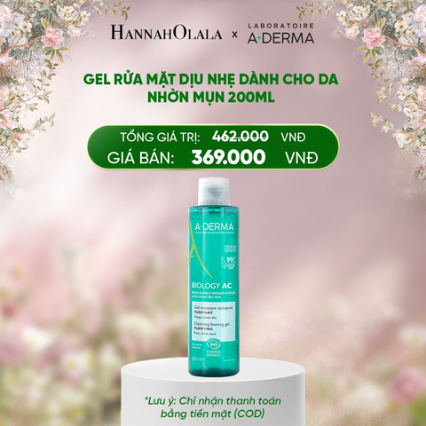  DEAL 3: GEL RỬA MẶT DỊU NHẸ DÀNH CHO DA NHỜN MỤN A-DERMA BIOLOGY AC CLEANSING FOAM GEL 200ML 