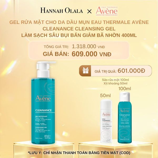  C1007_DEAL 3: GEL RỬA MẶT CHO DA DẦU MỤN EAU THERMALE AVÈNE CLEANANCE CLEANSING GEL LÀM SẠCH SÂU BỤI BẨN GIẢM BÃ NHỜN 400ML 