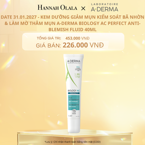  DEAL 3: KEM DƯỠNG GIẢM MỤN KIỂM SOÁT BÃ NHỜN & LÀM MỜ THÂM MỤN A-DERMA BIOLOGY AC PERFECT ANTI-BLEMISH FLUID 40ML[DATE 31.01.2027] 