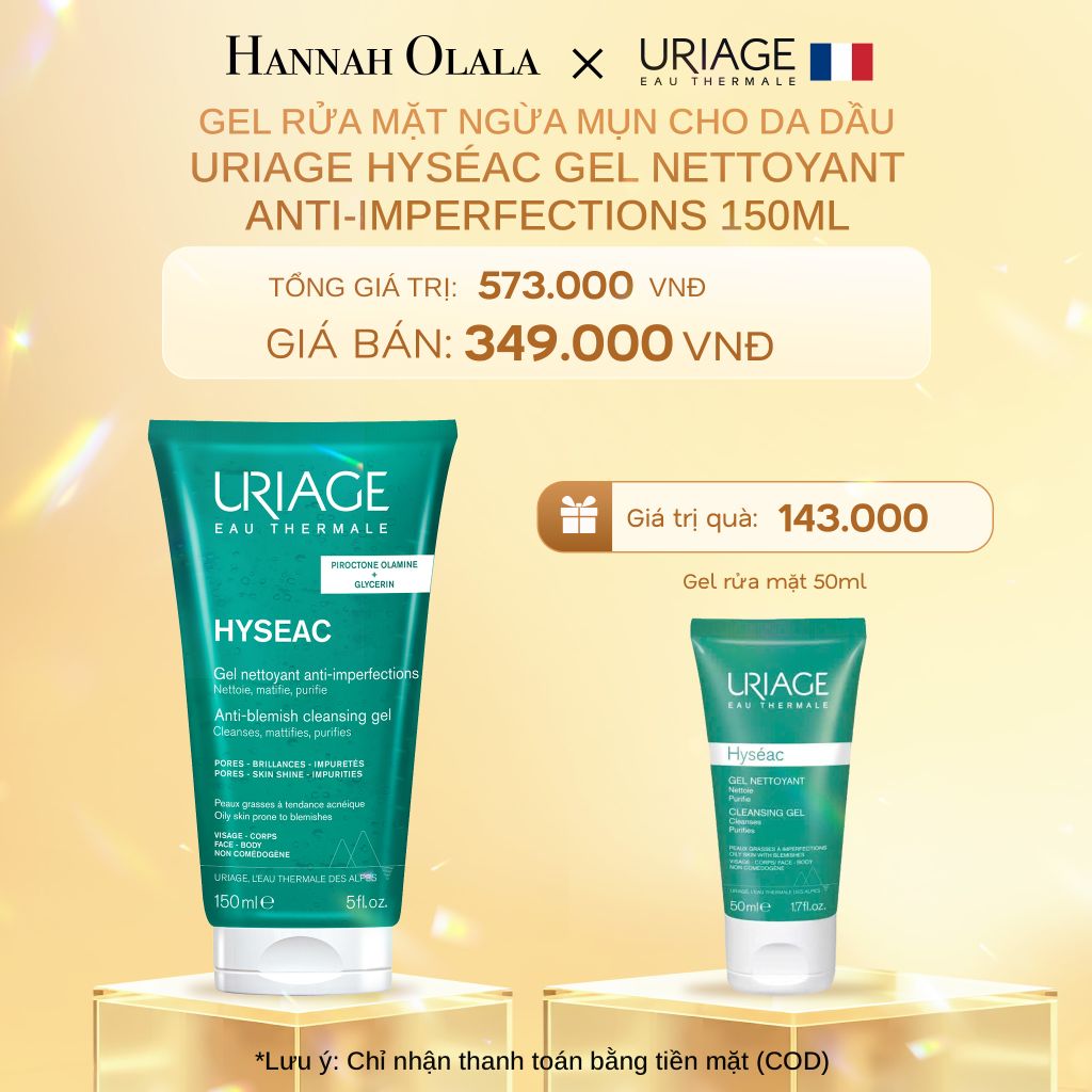  C725_DEAL 9: GEL RỬA MẶT NGỪA MỤN CHO DA DẦU URIAGE HYSÉAC GEL NETTOYANT ANTI-IMPERFECTIONS 150ML 