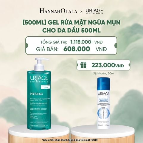 [500ML] GEL RỬA MẶT NGỪA MỤN CHO DA DẦU URIAGE HYSÉAC GEL NETTOYANT ANTI-IMPERFECT 500ML 