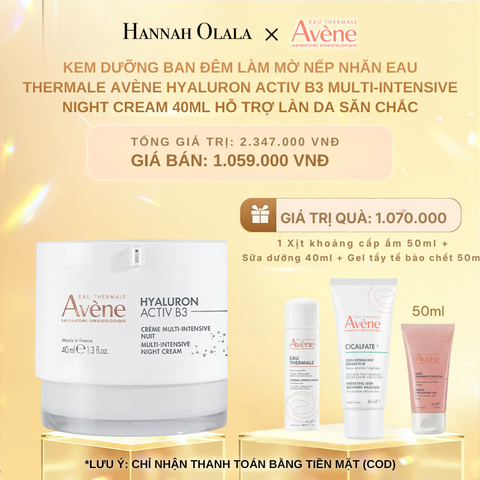  DEAL 12_RE: KEM DƯỠNG BAN ĐÊM LÀM MỜ NẾP NHĂN EAU THERMALE AVÈNE HYALURON ACTIV B3 MULTI-INTENSIVE NIGHT CREAM 40ML HỖ TRỢ LÀN DA SĂN CHẮC 