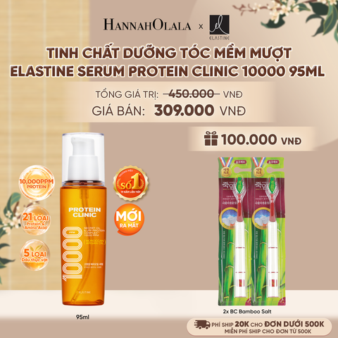  [MỚI RA MẮT] TINH CHẤT DƯỠNG TÓC MÊM MƯỢT ELASTINE PROTEIN CLINIC SERUM 10000 95ML - A2316 