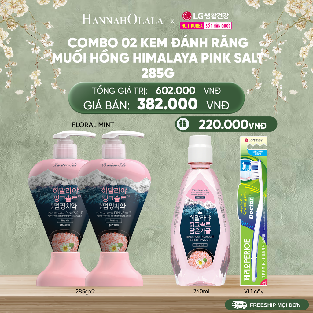  DEAL 34: COMBO 02 KEM ĐÁNH RĂNG FLORALMINT HIMALAY PINK SALT 285G 