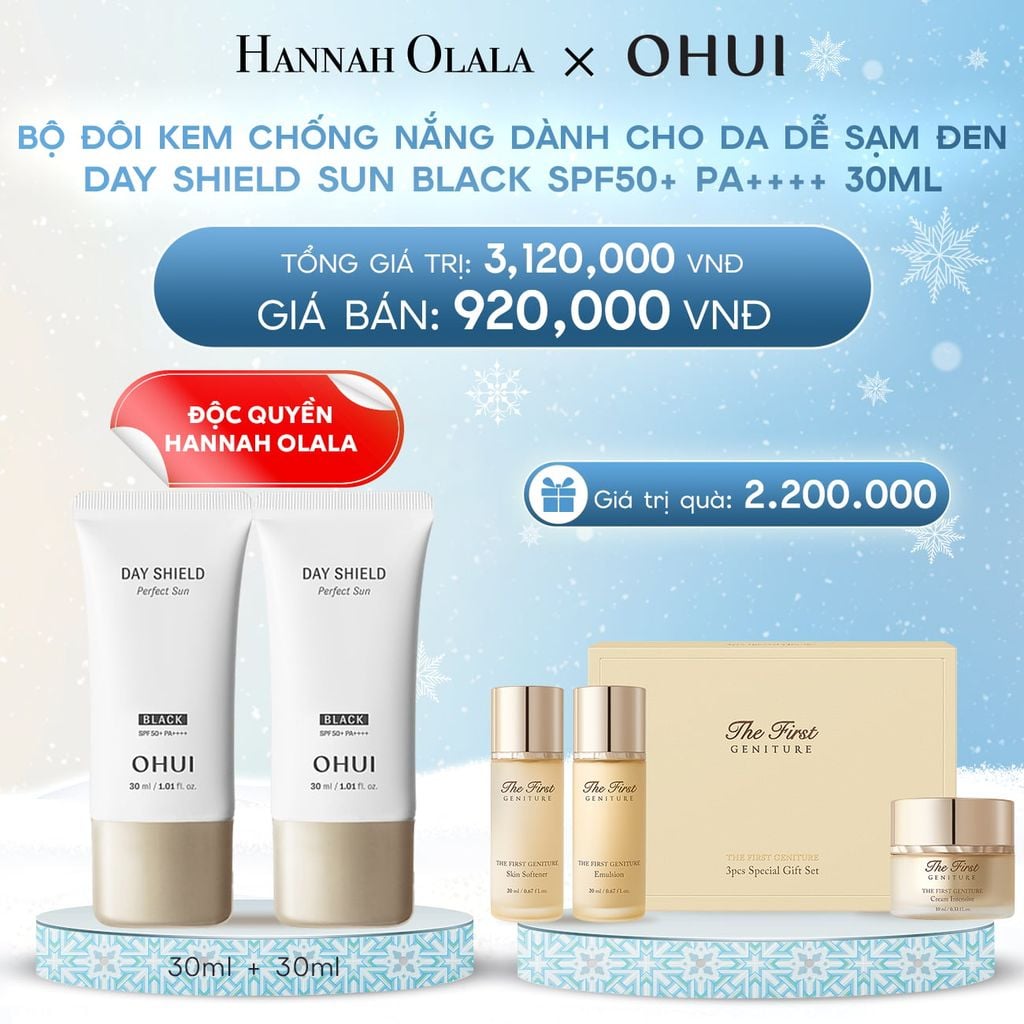 DEAL 10: [ĐỘC QUYỀN HANNAH OLALA] BỘ ĐÔI KEM CHỐNG NẮNG DÀNH CHO DA DỄ SẠM ĐEN OHUI DAY SHIELD SUN BLACK SPF50+ PA++++ 30ML 