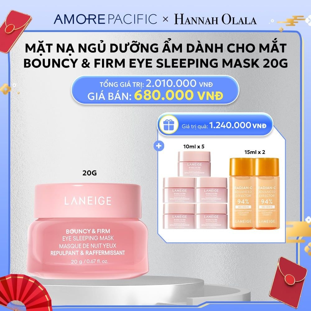  D50_DEAL 5: MẶT NẠ NGỦ CHĂM SÓC VÙNG MẮT LANEIGE BOUNCY & FIRM EYE SLEEPING MASK 20G 