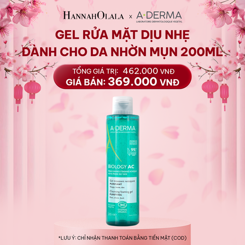  DEAL 4: GEL RỬA MẶT DỊU NHẸ DÀNH CHO DA NHỜN MỤN A-DERMA BIOLOGY AC CLEANSING FOAM GEL 200ML 