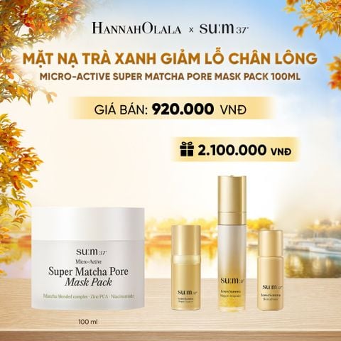  MẶT NẠ TRÀ XANH GIẢM LỖ CHÂN LÔNG SU:M37 MICRO-ACTIVE SUPER MATCHA PORE MASK PACK 100ML - E2191 
