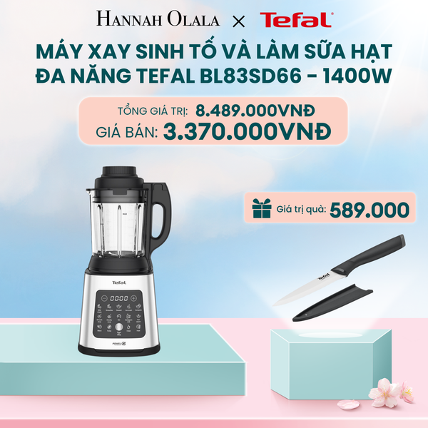  DEAL 8: MÁY XAY SINH TỐ VÀ LÀM SỮA HẠT ĐA NĂNG TEFAL BL83SD66 - 1400W 