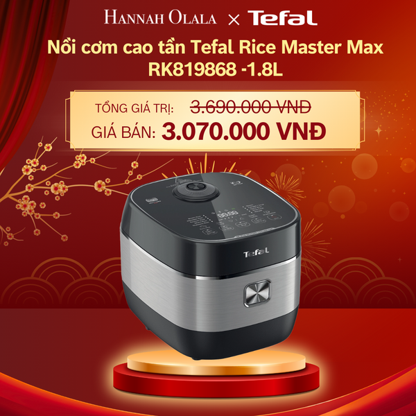  E10:_DEAL 5.1: NỒI CƠM CAO TẦN TEFAL RICE MASTER MAX RK819868 -1.8L 