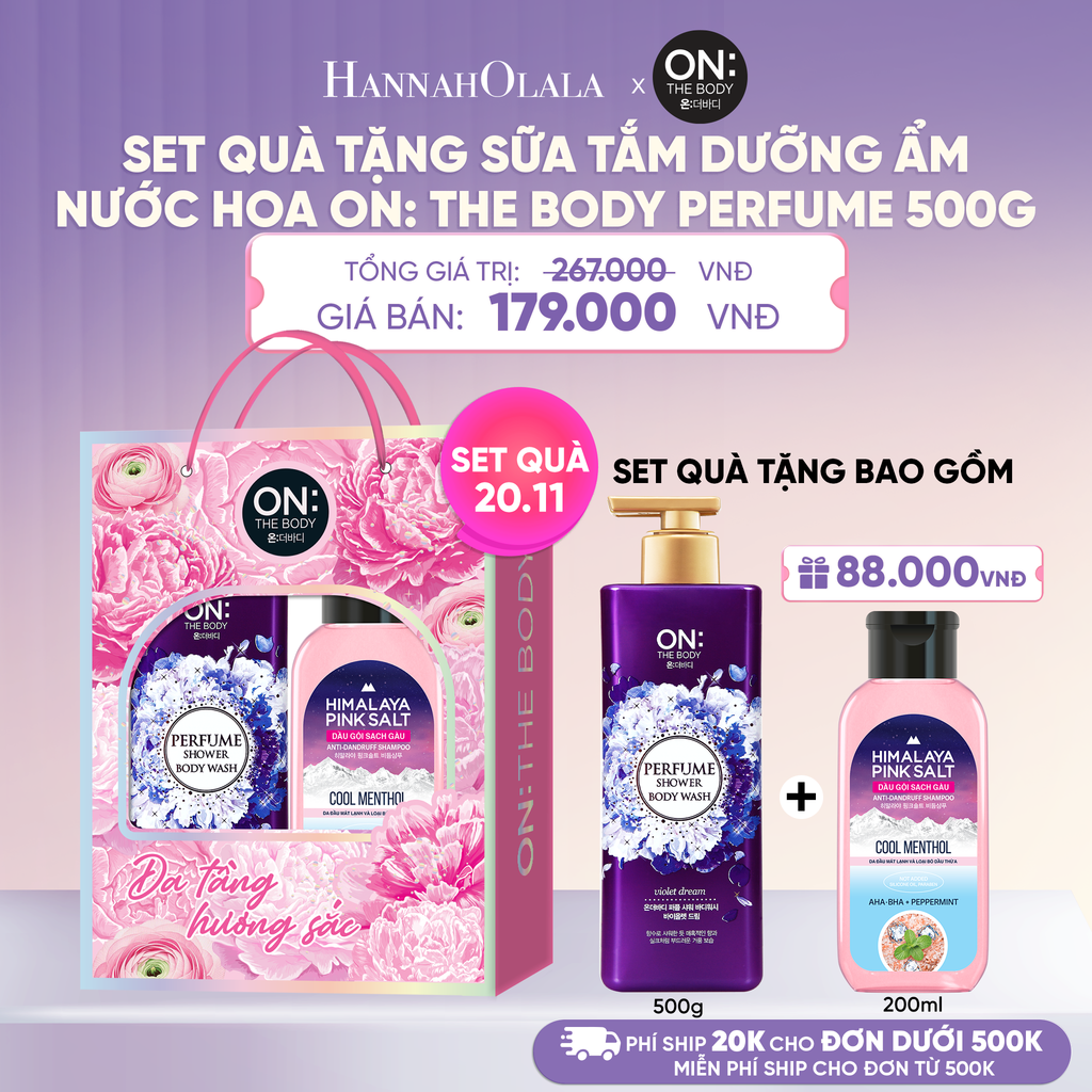  [GIAO SAU 31.10] SET QUÀ 20.11: SỮA TẮM DƯỠNG ẨM HƯƠNG NƯỚC HOA ON: THE BODY PERFUME 500G 