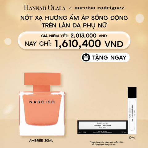  DEAL 12: NƯỚC HOA NỮ NARCISO RODRIGUEZ NARCISO EAU DE PARFUM AMBRÉE 30ML 