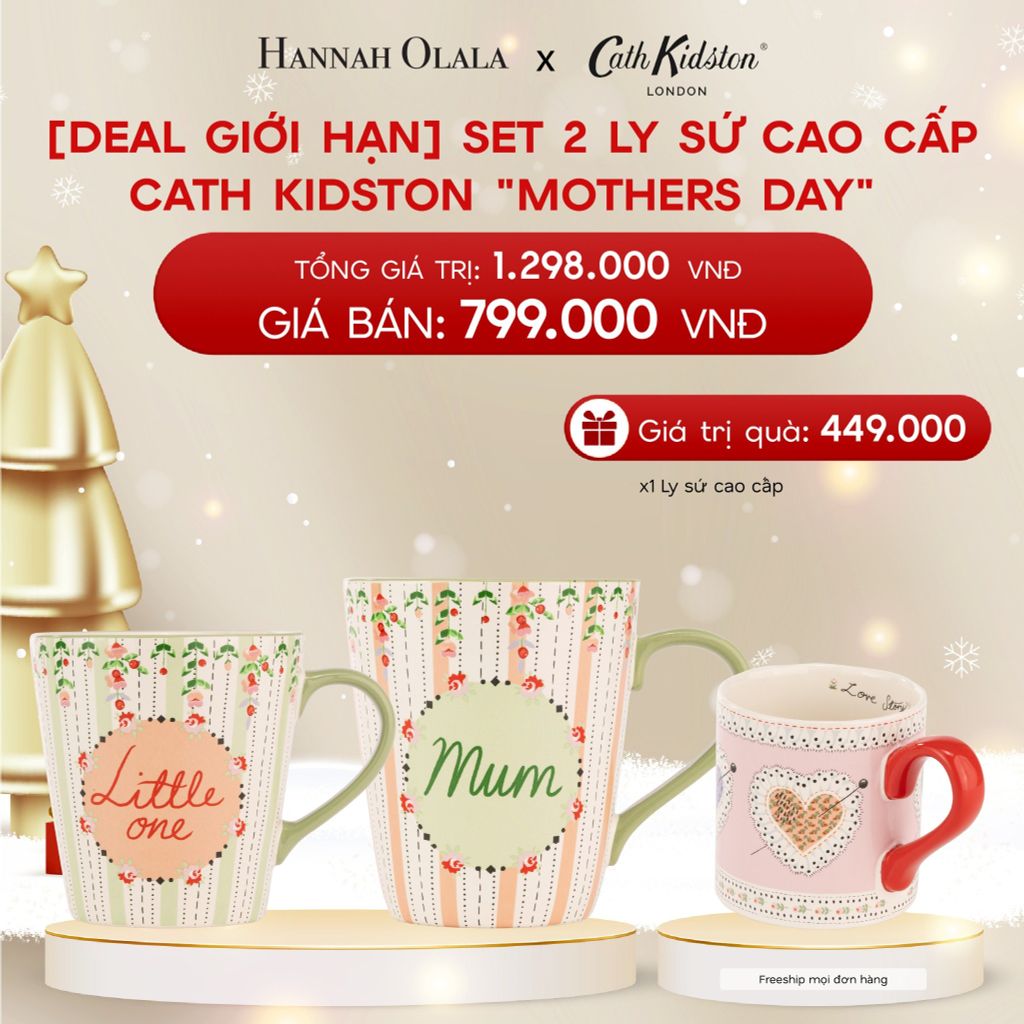  A438_DEAL 12: [DEAL GIỚI HẠN] SET 2 LY SỨ CAO CẤP CATH KIDSTON 
