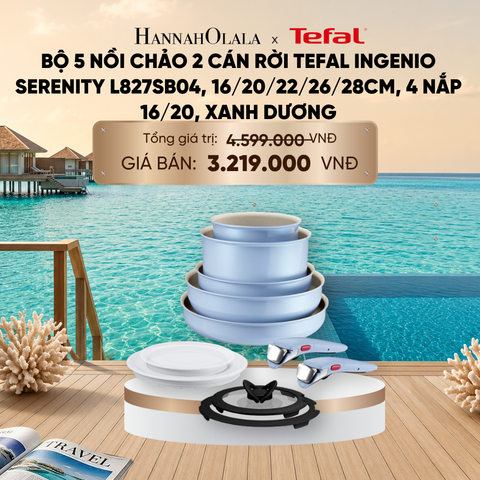  BỘ 5 NỒI CHẢO 2 CÁN RỜI TEFAL INGENIO SERENITY L827SB04, 16/20/22/26/28CM, 4 NẮP 16/20, XANH DƯƠNG_ D616 