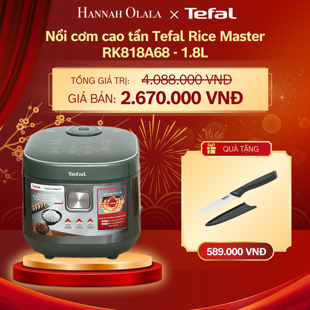  DEAL 5.2: NỒI CƠM CAO TẦN TEFAL RICE MASTER RK818A68 - 1.8L 