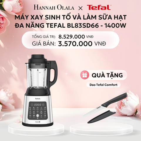  E288: DEAL 9: MÁY XAY SINH TỐ VÀ LÀM SỮA HẠT ĐA NĂNG TEFAL BL83SD66 - 1400W 