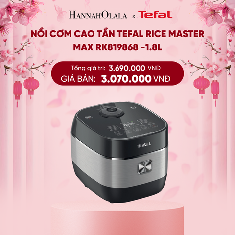  DEAL 5.1: NỒI CƠM CAO TẦN TEFAL RICE MASTER MAX RK819868 - 1.8L 