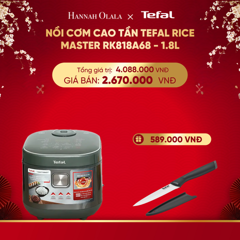  DEAL 5.2: NỒI CƠM CAO TẦN TEFAL RICE MASTER RK818A68 - 1.8L 