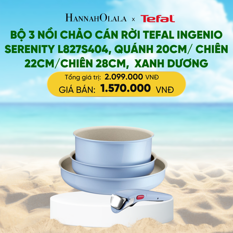  A331_DEAL 13: BỘ 3 NỒI CHẢO CÁN RỜI TEFAL INGENIO SERENITY L827S404, QUÁNH 20CM/ CHIÊN 22CM/CHIÊN 28CM 