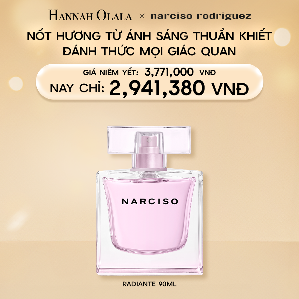  E27_DEAL 15.1: NƯỚC HOA NỮ NARCISO RODRIGUEZ NARCISO EAU DE PARFUM RADIANTE 90ML 